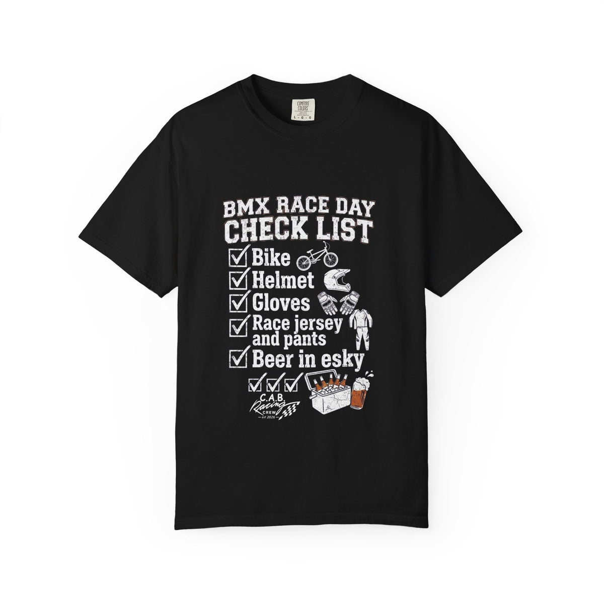 C.A.B. Racing Crew T-Shirt — "BMX Race Day Check List" Graphic Tee