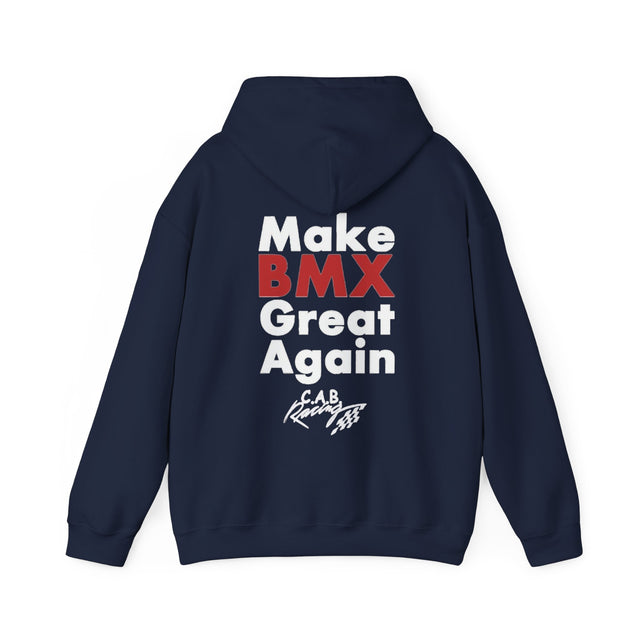 C.A.B. Racing Crew Hoodie - "Make BMX Great Again" Graphic Sweatshirt