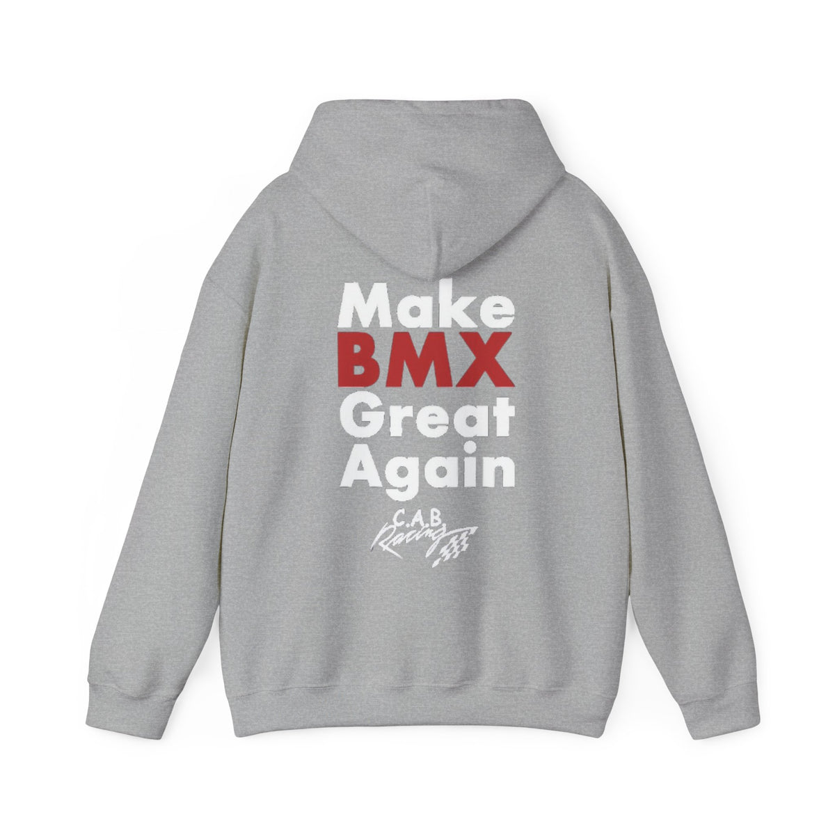 C.A.B. Racing Crew Hoodie - "Make BMX Great Again" Graphic Sweatshirt