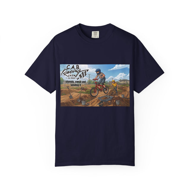 C.A.B. Racing Crew - " Shovels, and sweat" Graphic T-Shirt