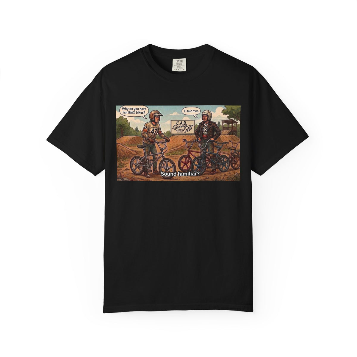 C.A.B. Racing Crew - "Too Many BMX Bikes" Graphic Tee