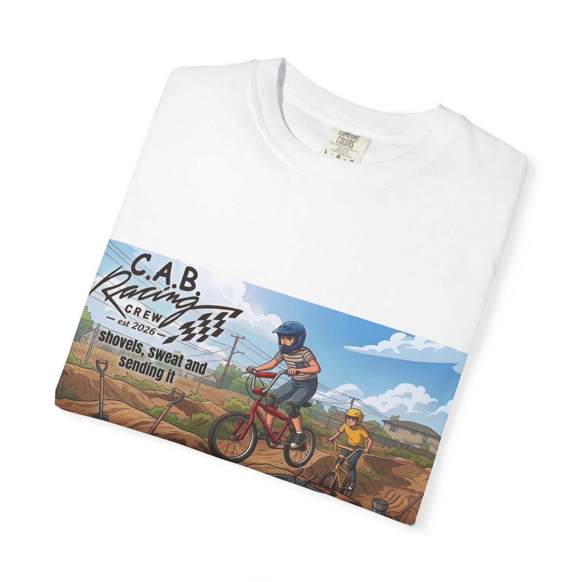 C.A.B. Racing Crew - " Shovels, and sweat" Graphic T-Shirt