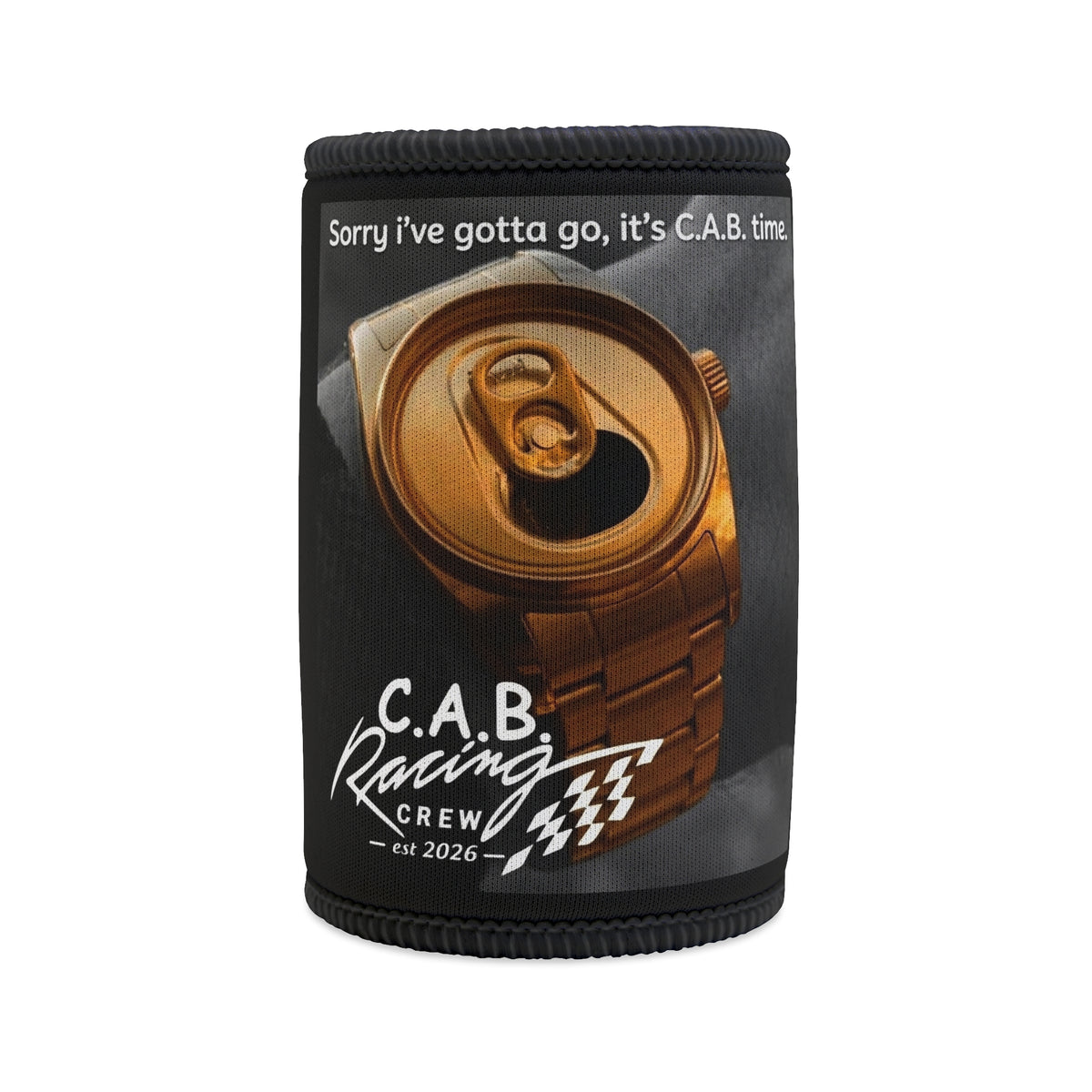 Stubby Cooler - "C.A.B. Time" Can Cooler